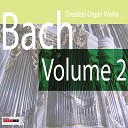 Hans Andre Stamm - Toccata Adagio and Fugue C major BWV 564