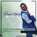 Praise Ntimba - Thapelo tsa Lona