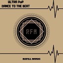 Ultra Pop - Dance To The Beat Original Mix