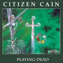 Citizen Cain - Sleeping In Penumbra Your Mind It s Mind Whose…