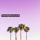 Twentyfauxcarat - Ten Years
