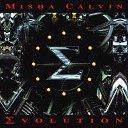 Misha Calvin - Here I Am