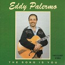Eddy Palermo - When I Fall in Love