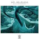JMO - Mellifluous Marc Holstege Remix