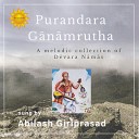 Abilash Giriprasad - Enu Dhanyalo Thodi Rupakam