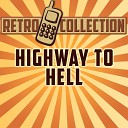 The Retro Collection - Highway to Hell Intro Originally Performed By AC…