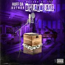 Huff da Author - Hate the Game