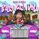 Super Te Major - Baby Kash Doll