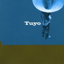 Tuyo - Earth Died Screaming
