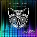 Matheus Lemex - Bass Original Mix