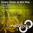 Sergey Shvets Alta May - I Love You Tony Grand Remix