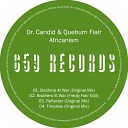 Dr Candid Queburn Flair - Timeless Original Mix