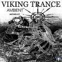 Viking Trance - Mans Mind Nature Mix