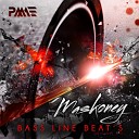 Maskoney - Bass Line Beat s Original Mix