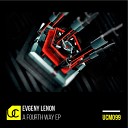 Evgeny Lenon - A Fourth Way Original Mix