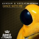 Gundam Asic feat Ian Georgous - Dance With Me Instrumental Mix
