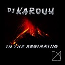 DJ Karouh - Supergirl Original Mix