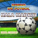B B Spanish Group - Hala Madrid Himno Real Madrid Instrumental