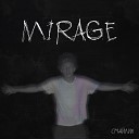 СМАЙЛИК - Mirage