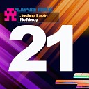 Joshua Lavin - No Mercy Original Mix