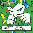 IKost - My Bitch Original Mix