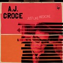 A J Croce feat Steve Cropper - The Heart That Makes Me Whole