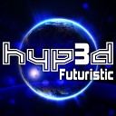 Hyp3d - Hard Bass Extended Mix