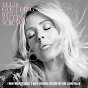 Ellie Goulding - Still Falling For You From Bridget Jones s…