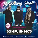 Bomfunk MC s - Uprocking Beats Pavel Kosogov Remix Radio…