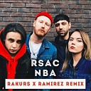 RSAC - NBA Ramirez Remix