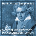 Berlin Virtual Symphonics - Piano Concerto No 1 in C Major Op 15 I Allegro Con…