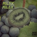 Milex - Tripping Original Mix