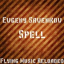 Evgeny Savenkov - Fight Original Mix