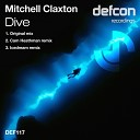 Mitchell Claxton - Dive Original Mix