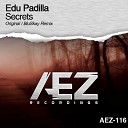 Edu Padilla - Secrets BluSkay Remix