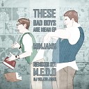 Minjam11 - Those Bad Boys Are Mean Original Mix