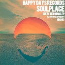 Soulplace - Days To Come Original Mix