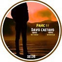 David Caetano - Panic II Original Mix