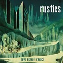 Rusties - Queste tracce