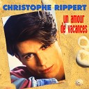 Christophe Rippert - Un amour de vacances