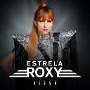 KISSA - Estrela Roxy