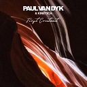 Paul van Dyk KINETICA - First Contact Original Mix Bonus Track