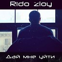Rido Zloy - Дай мне уйти