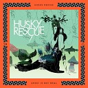 Husky Rescue - Blueberry Tree Part 1 Instrumental