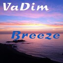 Vadim - Breeze