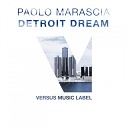 Paolo Marascia - Detroit Dream Original Mix