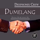 Deephonix Crew - Dumelang Journey Mix