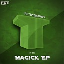 DJ EFX - Magick Original Mix