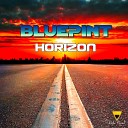 Bluepint - Horizon Original Mix
