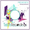 Migue Boy - To The Funky Music Original Mix